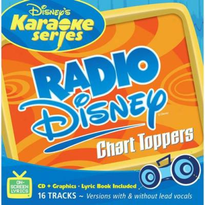 Disney's Karaoke Series: Radio Disney Chart Toppers