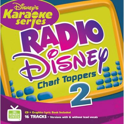 Disney's Karaoke Series: Radio Disney Chart Toppers 2