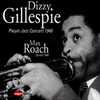 Dizzy Gillespie Playel Jazz Contrive 1948 - Max Roach Quintet 1949