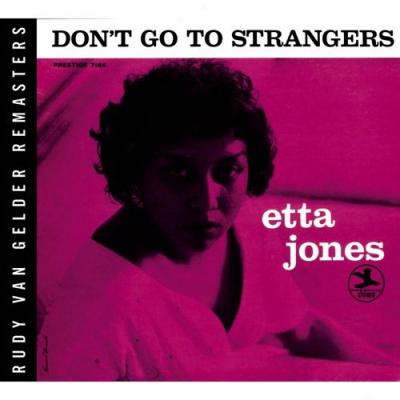 Don't Go To Strangers (remaster)