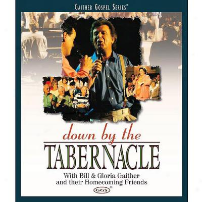 Down By The Tabernacle (music Dvd)