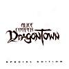 Dragontown (special Edition) (2cd) (cd Slipcase)