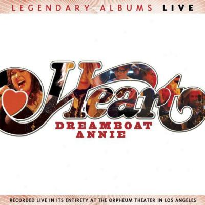 Dreamboat Annie: Live