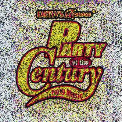 Drew's Famous: Party Of The Century