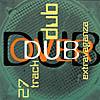 Dub Over Dub: 27 Track Name Extravaganza