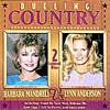 Dueling Country: Barbara Mandrsll/lynn Anderson