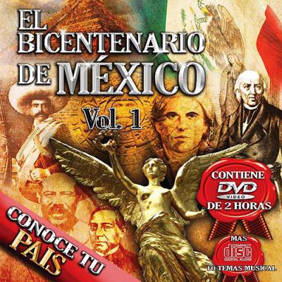 El Bicentenario De Mexico, Vol.1