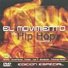 El Movimiento De Hip Hp En Espanol (special Issue ) (includes Dvd)