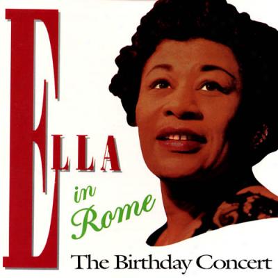 Ella In Rome: Tje Birthday Concert