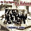 En Vivo Desde La Habana: Conjunto Casino