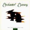 Enchanted Ecening Vol.3: Clsssic And Contempora5y Love Songs