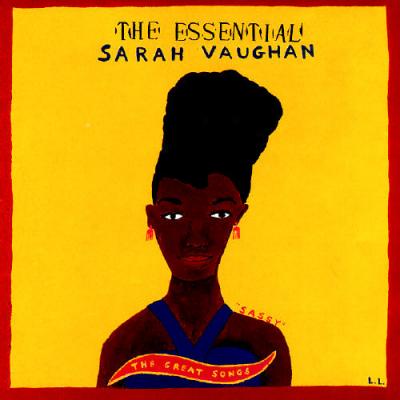 Essential Sarah Vaughan: The Great Songs