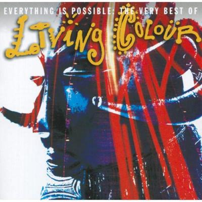 Everythihg Is Possible: The Very Best Of Living Colour