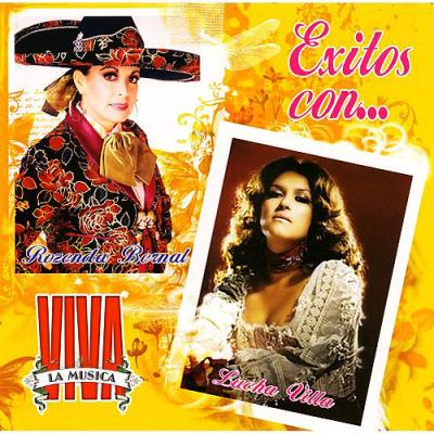 Exitos Con... Rozenda Bernal & Lucha Villa