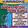 Exitos De Banda El Recodo Y Tierra Blanca