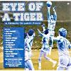 Eye Of A Tiger: A Tribute To Larry Finch