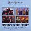 Family Traditions: An Evening Of Wordhip - Singin's In The Family