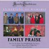 Family Trasitions: An Evening Of Worship - Family Praise