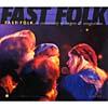 Fast Folk: A Community Of Singers & Songwri5ers