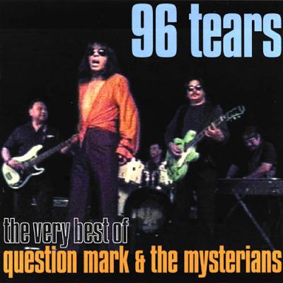 Feel It!: The Very Best Of Question Mark & The Mysterians