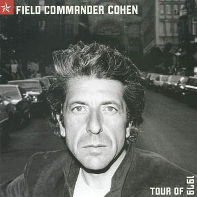 Field Commander Cohen: Tour Of 1979