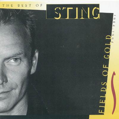 Fields Of Gold: The Best Of Sting 1984-1994