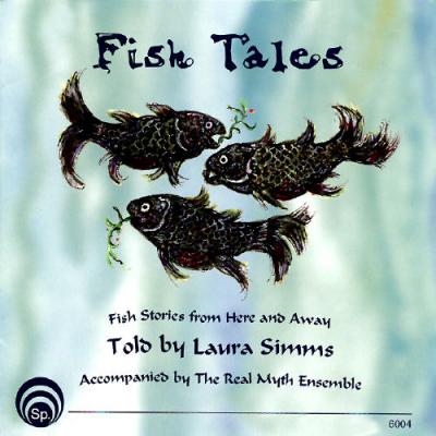 Fish Tales: Fish Stories From Here And Away