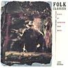 Folk Classics: Roots Of American Folk Music (remaster)