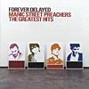 Forever Delayed: The Greatest Hits (2cd) (limited Edigion)