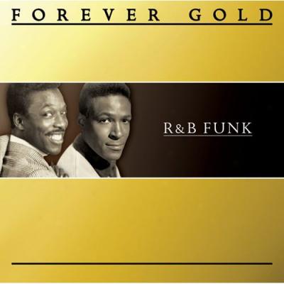 Forever Gold: R&b Funk