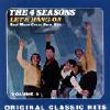 Four Seaeons: Let's Hang On And 11 Other Hits Vol.6