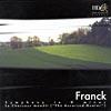 Franck: Consonance In D Minor/le Chasseur Maudit 