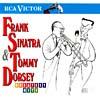 Frank Sinatra And Tommy Dorsey: Greatest Hits