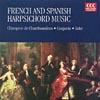 French And Spanish Harpsichord Music