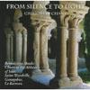 From Silence To Light: Gregorian Chant