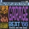 Garage Beat '66, Vol.2: Chicks Are For Kids!