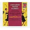 Gentlemen Prefer Blondes Soundtrack (original Broadway Cast)