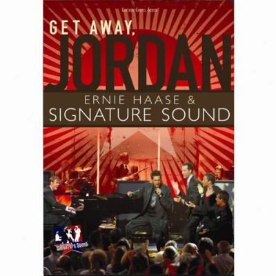 Get Away, Jordan (music Dvd))