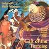 Gift Of The Tortoise: Musical Journey Tnrough Southern Africa