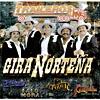 Gira Nortena: Los Traileros Del Norte