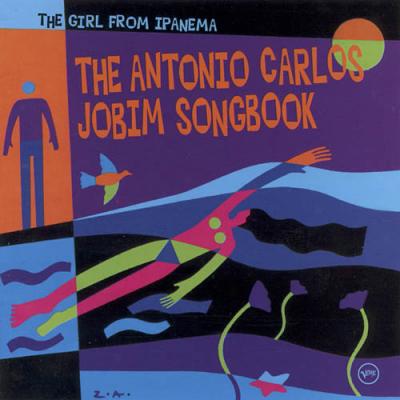 Girl From Ipanema: The Antonio Carlos Jobim Songbook