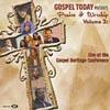 Gospel Today Presents Praise & Worship, Vol.2: Live At The Gospel Heritate Conferencce