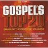 Gospel's Top 20 Songs Of The Century, Vol.2 (2cd)