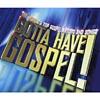 Gotta Have Gospel! (2cd) (includes Bonus Dvd)