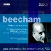 Great Performers Of The Twentieth Century: Sir Thomas Beecham (remastef