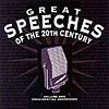 Great Speeches Of The 20th Century Vol.1: Presidential Addresses