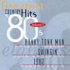 Greatest Country Hits Of The 80s, Vol.1 (remaster)