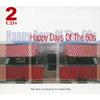 Happy Days Of The 60's (2cd) (digi-pak)