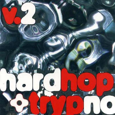 Hardhop & Trypno Vol. 2