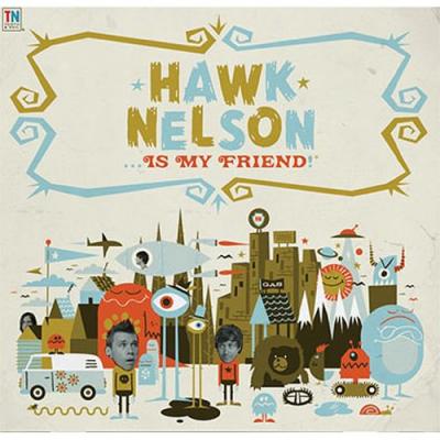 Hawk Nelson Is My Friend (special Edition) (includes Dvd)